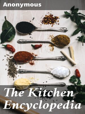 cover image of The Kitchen Encyclopedia